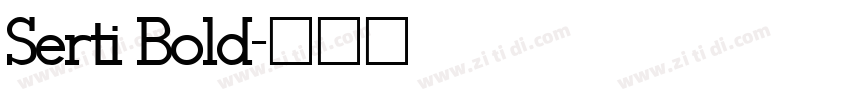 Serti Bold字体转换